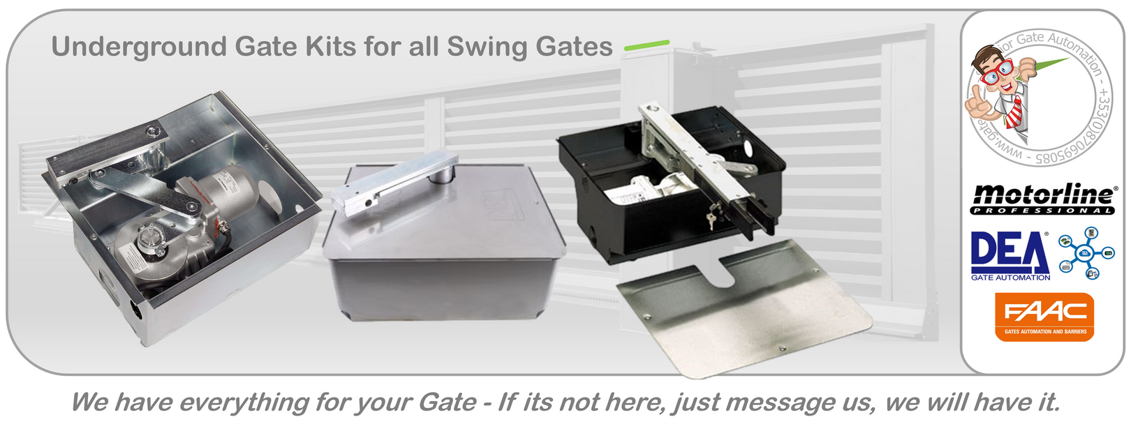 Underground Gate Kits